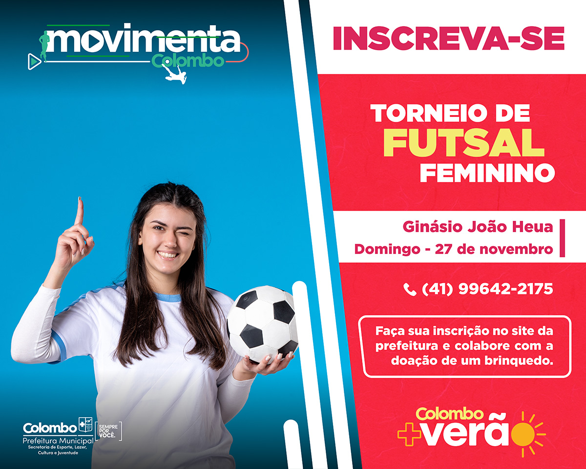 Torneio de Futsal Feminino vai movimentar o Colombo+Verão no próximo dia 21 no Ginásio João Heua no Osasco