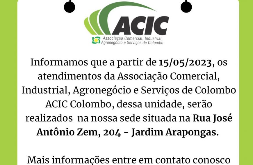 A ACIC anuncia mudança de local