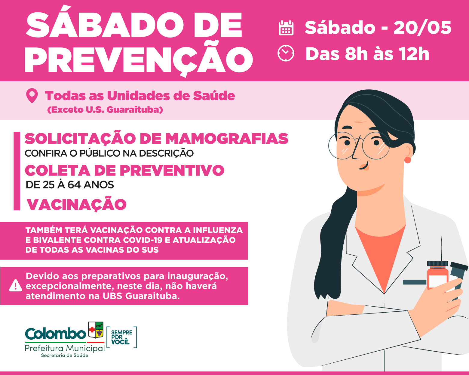 Saúde realizará Coleta de Preventivo e Solicitações de Mamografias, neste sábado (20)