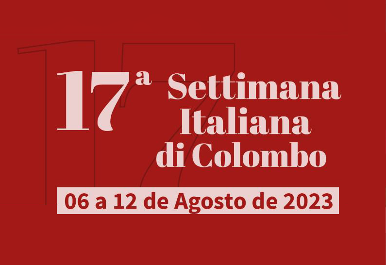 Vem aí a 17ª Edição da Settimana Italiana di Colombo de 06 a 12…