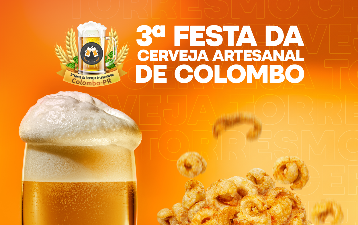 Já começou! A 3ª Festa da Cerveja Artesanal de Colombo acontece no