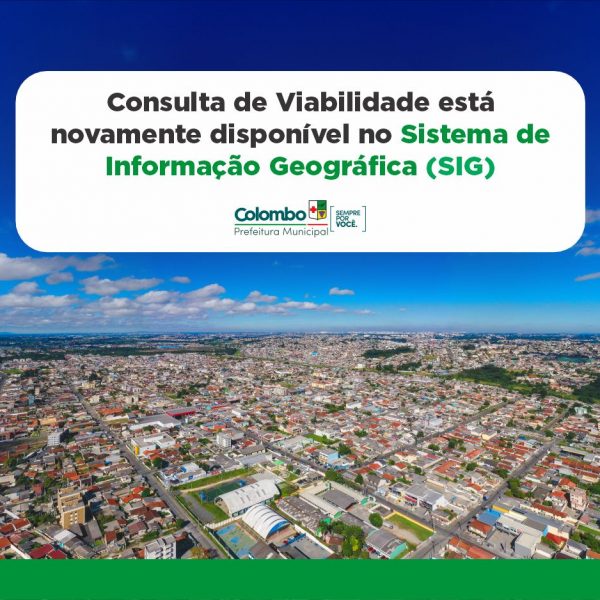 Consulta de Viabilidade está novamente disponível no Sistema de Informação Geográfica (SIG)