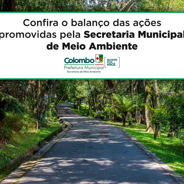 Confira o balanço das ações promovidas pela Secretaria Municipal de Meio Ambiente