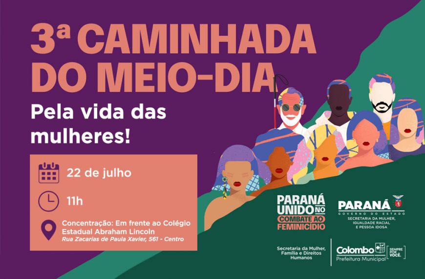 Colombo terá caminhada em alusão ao Dia Estadual de Combate ao Feminicídio