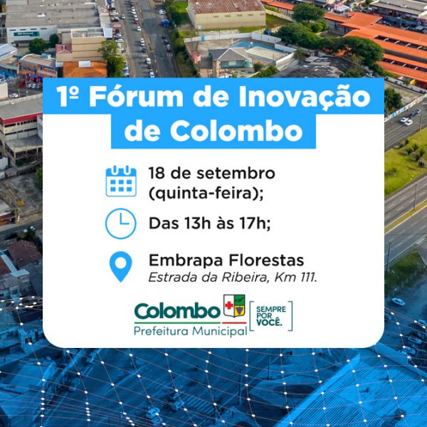 As inscrições para o 1º Fórum de Inovação de Colombo já estão abertas