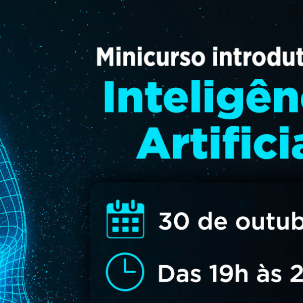 As inscrições para o minicurso gratuito de Introdução à Inteligência Artificial estão abertas