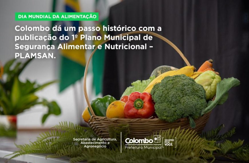 Colombo lança o 1º Plano Municipal de Segurança Alimentar e Nutricional no mês do…
