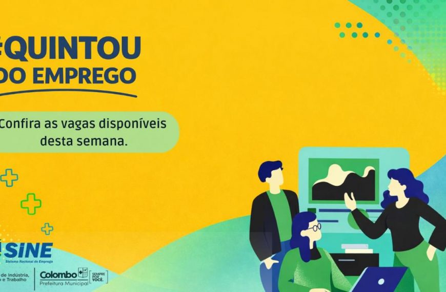 Tem vaga de emprego em Colombo!