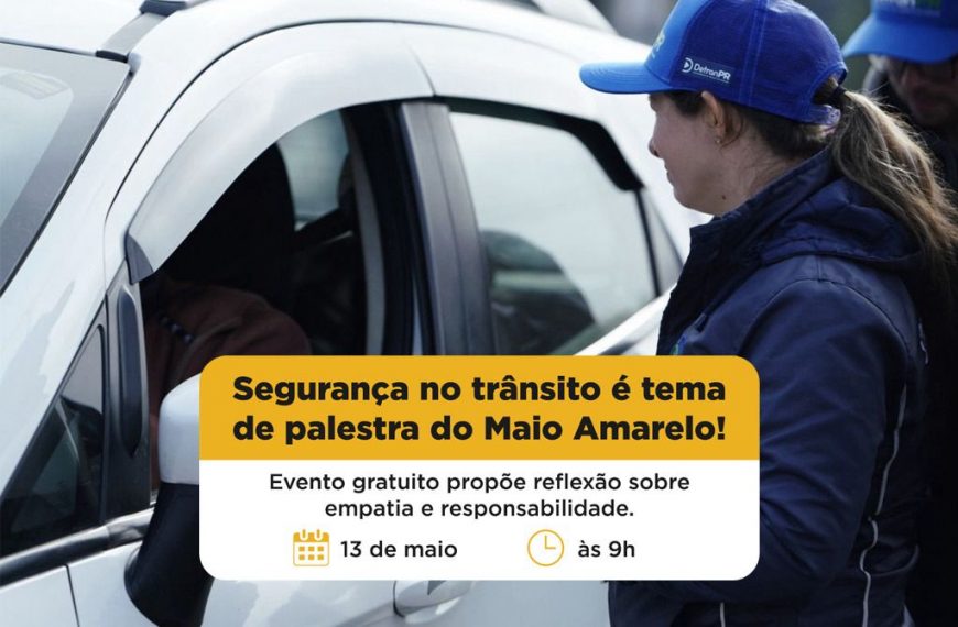 Maio Amarelo em Colombo terá palestra sobre&hellip;