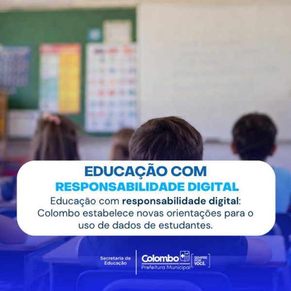 Colombo estabelece novas diretrizes para uso de imagem, voz e dados de estudantes da rede municipal