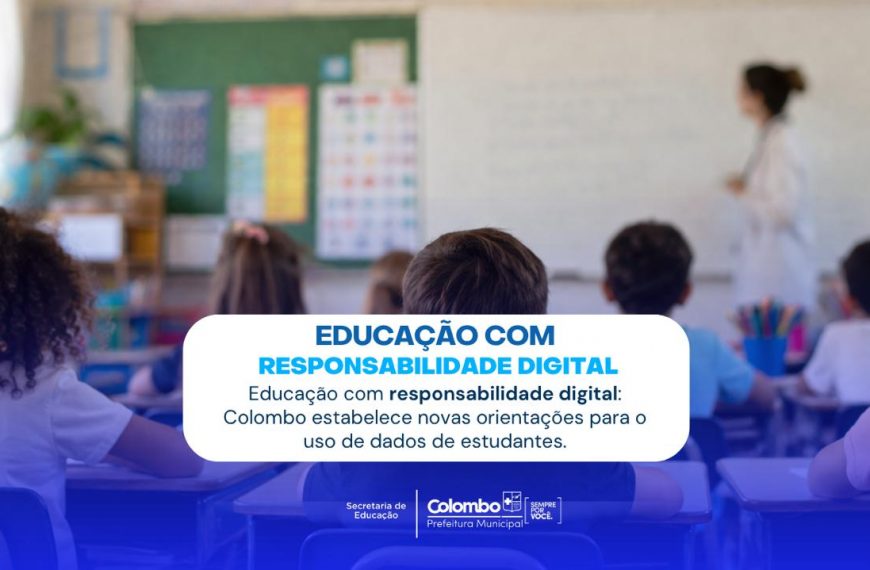 Colombo estabelece novas diretrizes para uso de imagem, voz e dados de estudantes da rede municipal