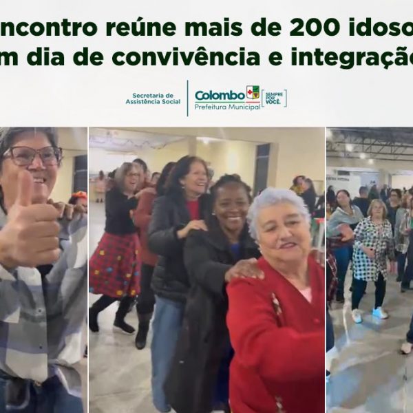 Um dia de encontros, histórias e alegria reúne mais de 200 idosos em Colombo
