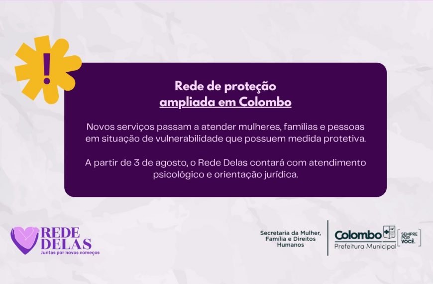Em seis meses, Secretaria da Mulher amplia serviços e cria rede de proteção para mulheres e famílias em Colombo