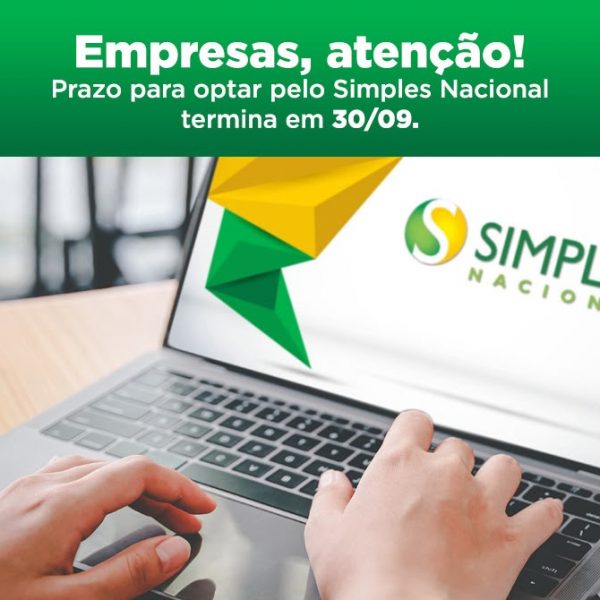 Prazo para empresas optarem pelo Simples Nacional termina em 30 de setembro