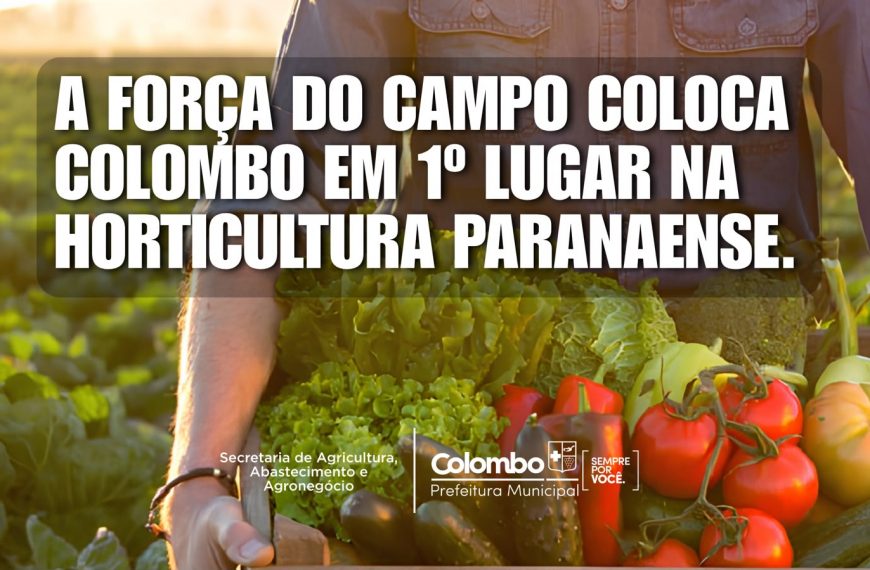 Colombo aparece entre os principais polos de horticultura do Paraná