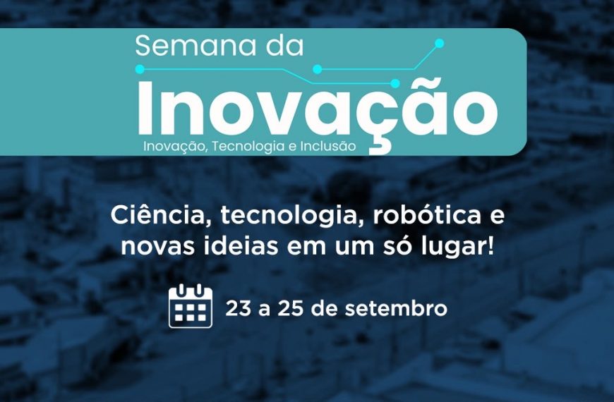 Semana de Inovação de Colombo terá robótica, ciência, tecnologia e serviços públicos