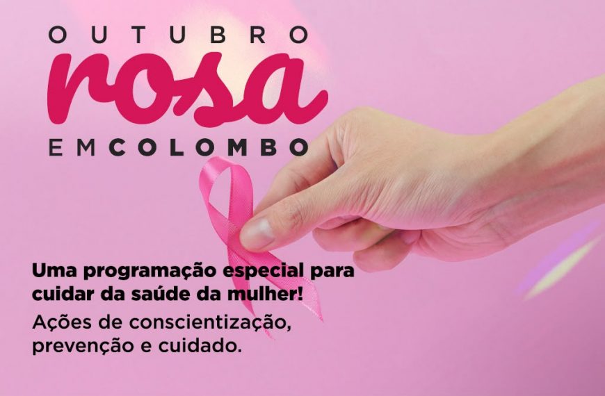 Colombo terá programação especial de Outubro Rosa com ações de prevenção e acolhimento